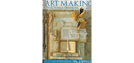 Art Making, Collections, and Obsessions<br>By Lynne Perrella