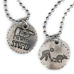 " I'm With Stupid" Necklace